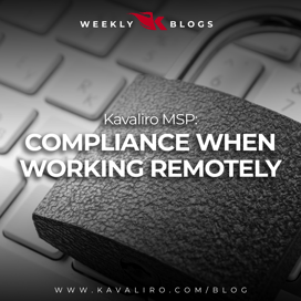 Compliance when working remotely