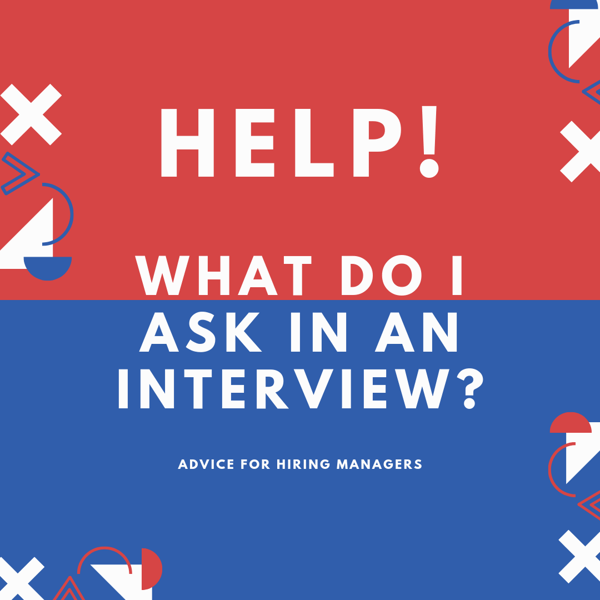What do I ask in an interview?