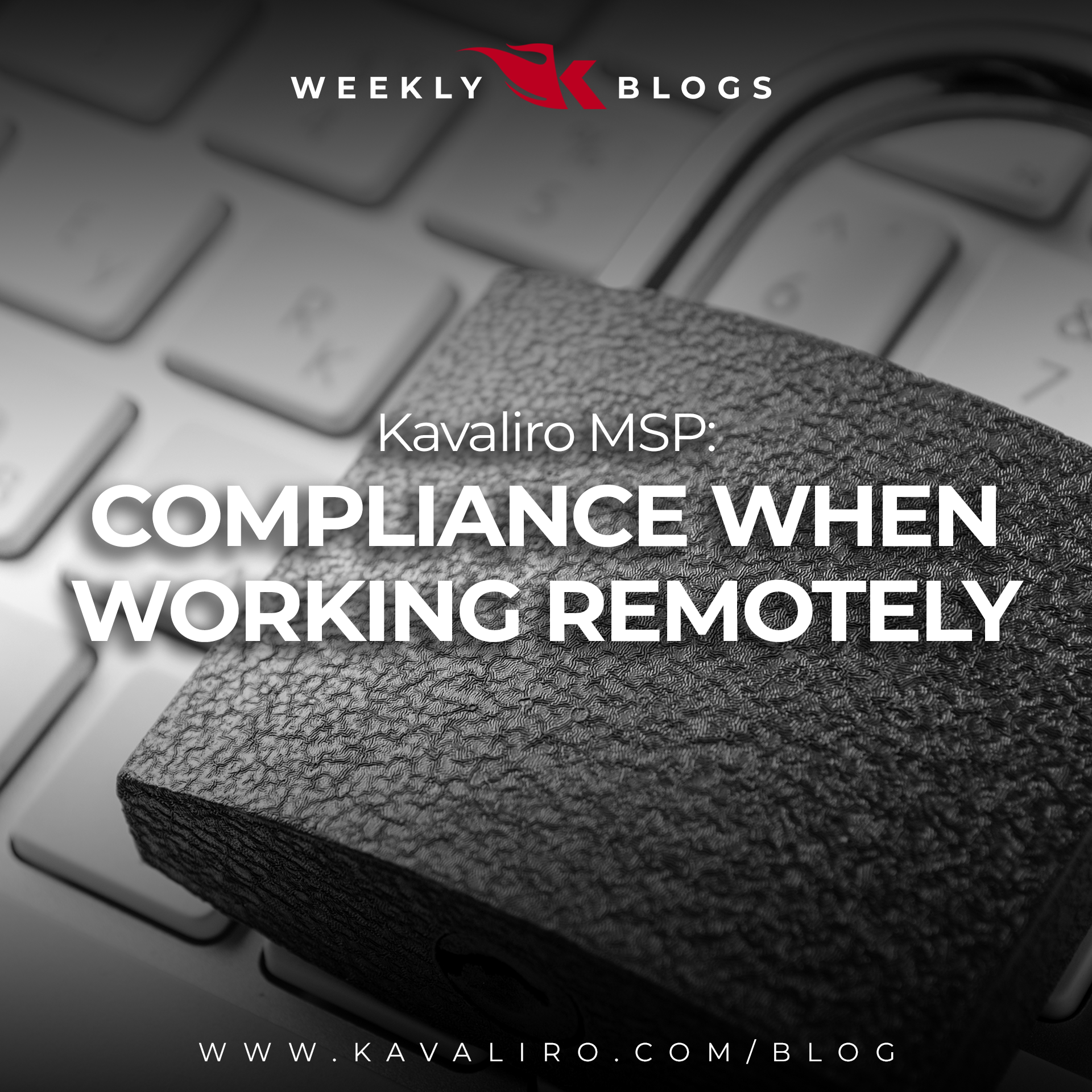 Compliance When Working Remotely