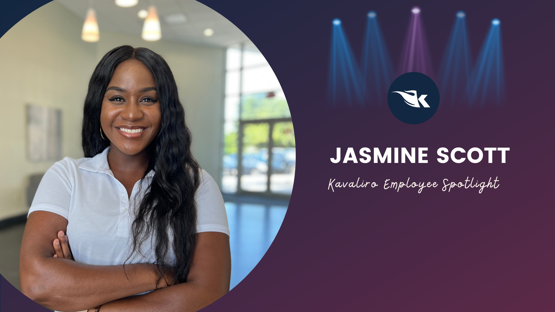 Employee Spotlight: Jasmine Scott