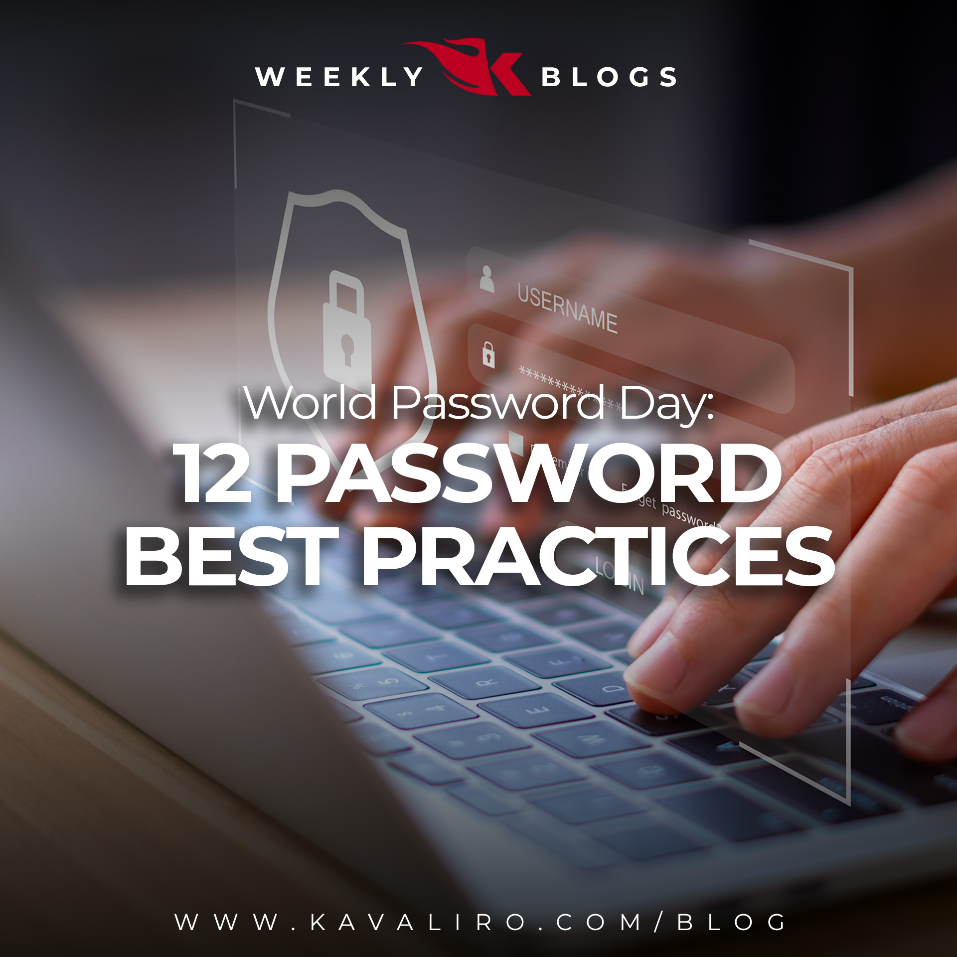 12 Password Best Practices